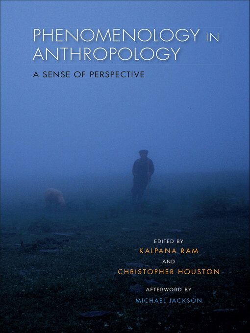 Title details for Phenomenology in Anthropology by Kalpana Ram - Available
